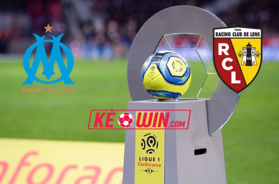 Lens vs Marseille – Nhận định kèo bóng đá 03h00 23/01/2022 – VĐQG Pháp