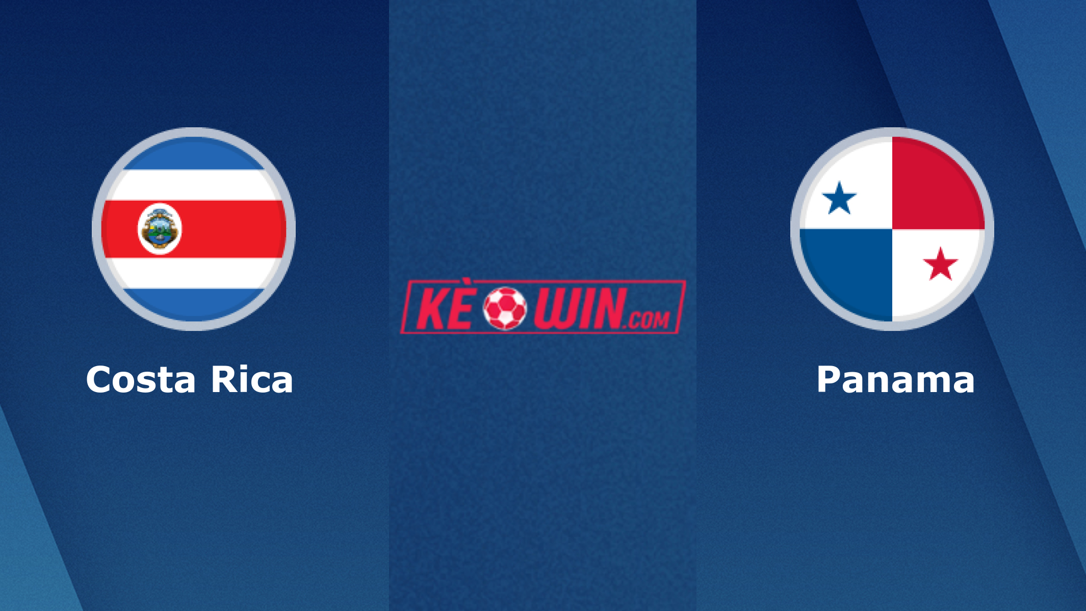 Costa Rica vs Panama – Soi kèo bóng đá 09h05 28/01/2022 – Vòng loại World Cup 2022