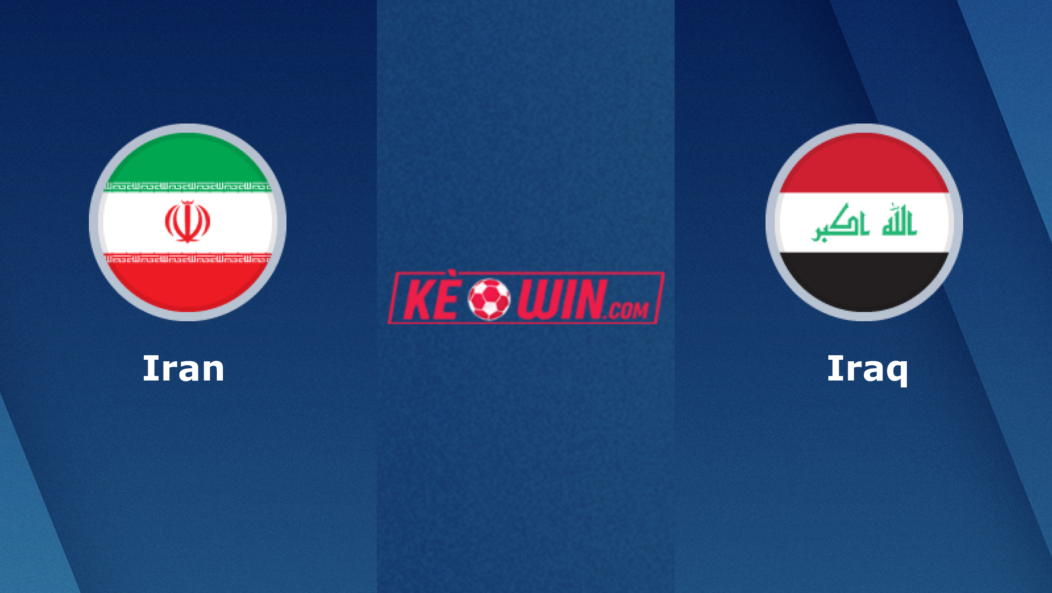 Iran vs Iraq – Soi kèo bóng đá 21h30 27/01/2022 – Vòng loại World Cup 2022