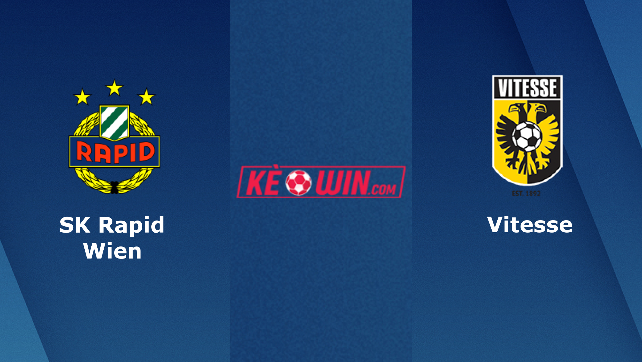 SK Rapid Wien vs Vitesse – Soi kèo bóng 00h45 18/02/2022 – UEFA Europa Conference League