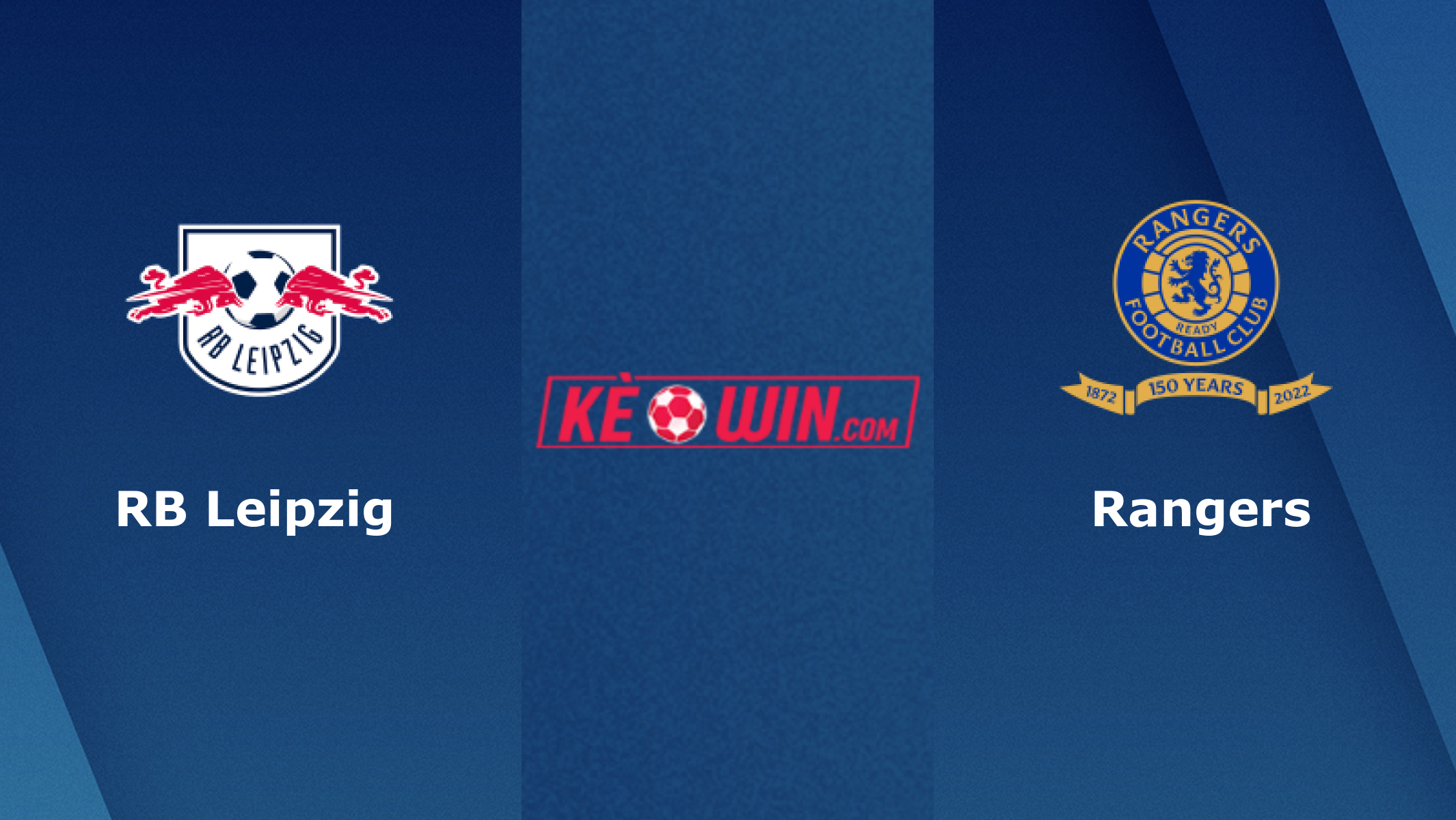 RB Leipzig vs Rangers – Soi kèo bóng 02h00 29/04/2022 – Europa League