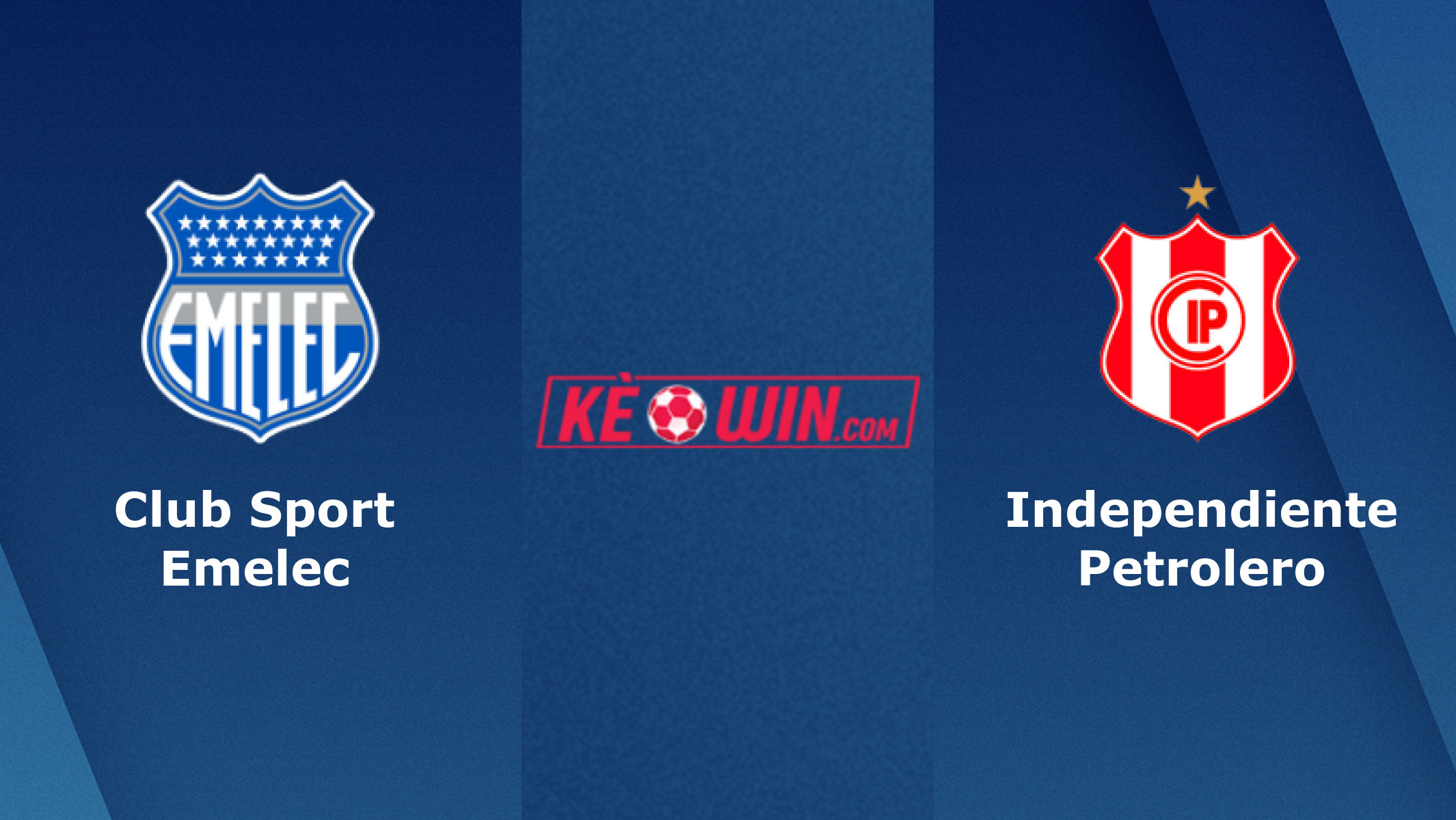 Club Sport Emelec vs Independiente Petrolero – Soi kèo bóng 07h30 25/05/2022 – Copa Libertadores