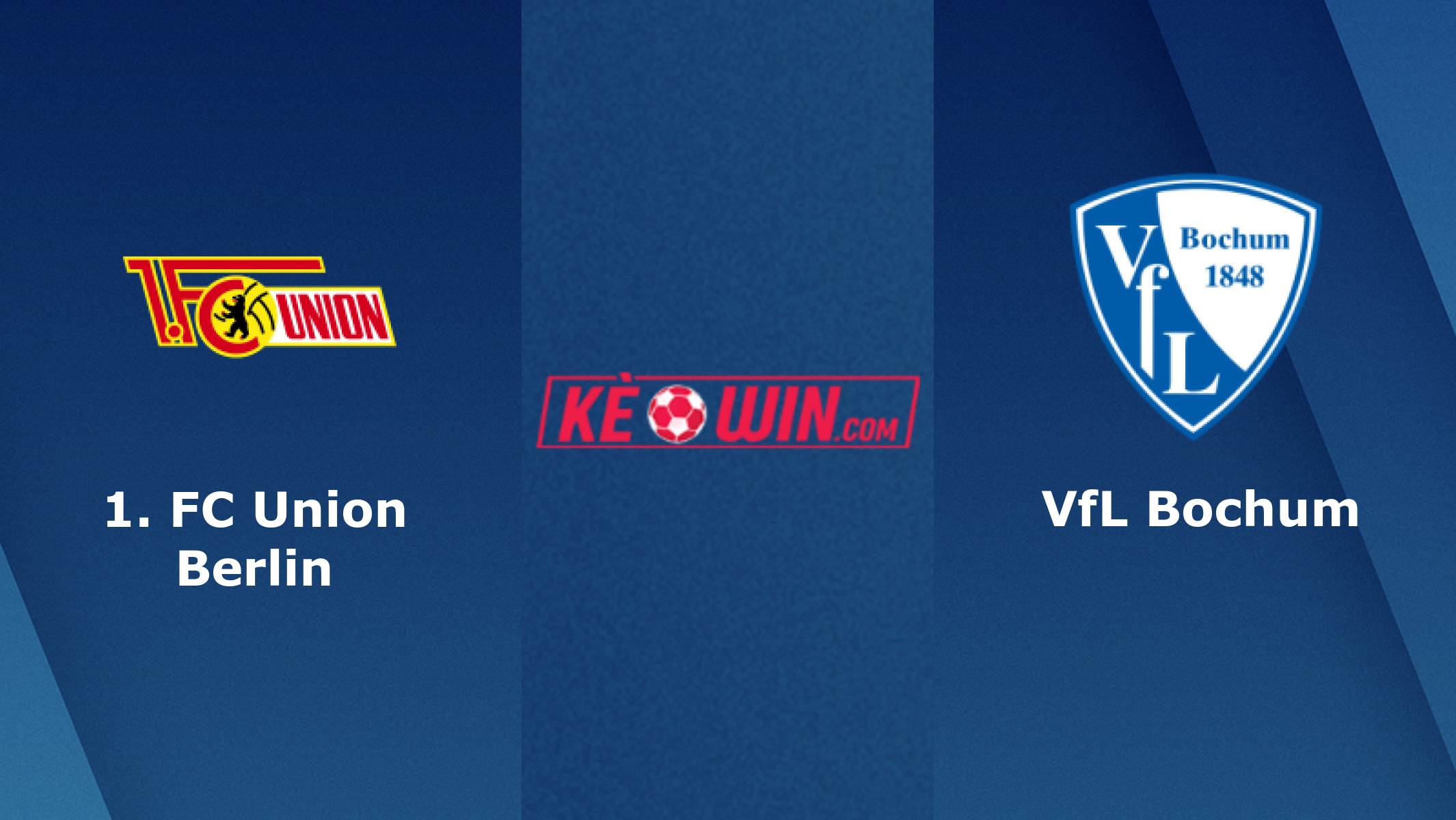 Union Berlin vs VfL Bochum – Soi kèo bóng 20h30 14/05/2022 – VĐQG Đức