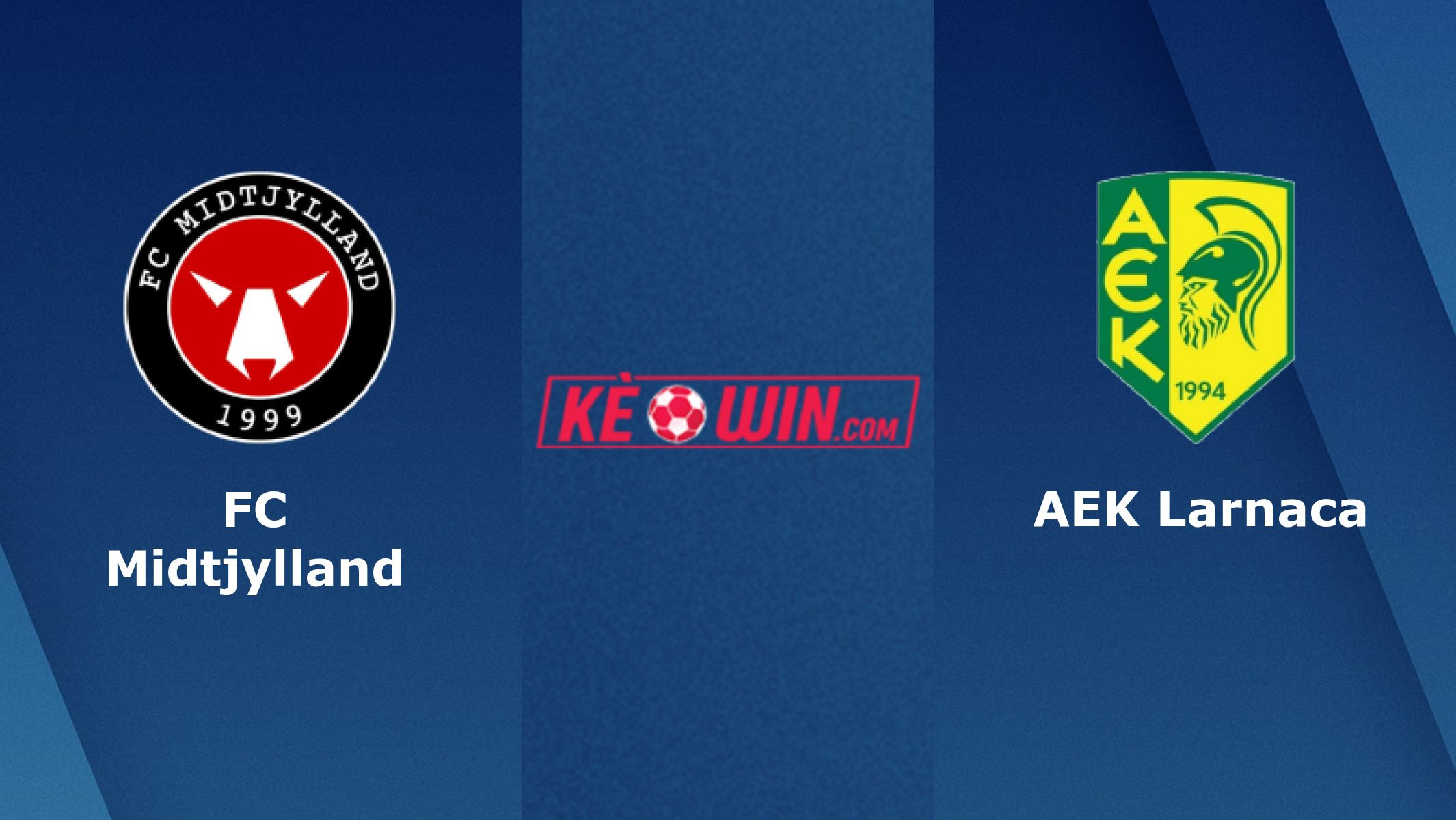 FC Midtjylland vs AEK Larnaca – Soi kèo bóng 00h45 20/07/2022 – UEFA Champions League