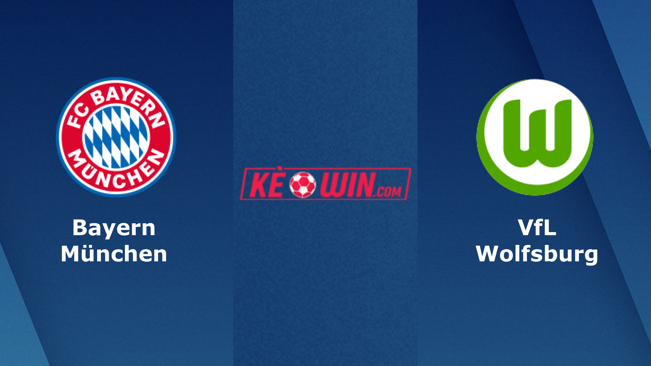 Bayern Munich vs VfL Wolfsburg – Soi kèo bóng 22h30 14/08/2022 – VĐQG Đức