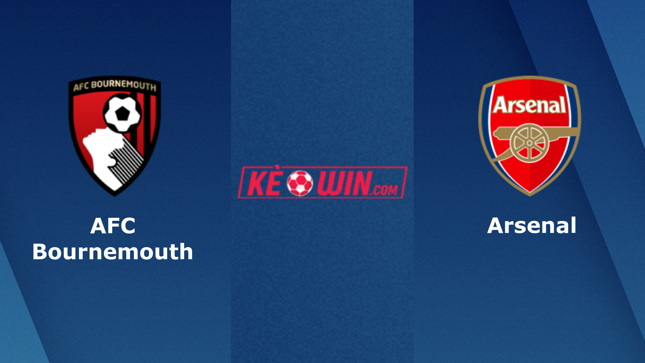 AFC Bournemouth vs Arsenal – Soi kèo bóng 23h30 20/08/2022 – Ngoại hạng Anh