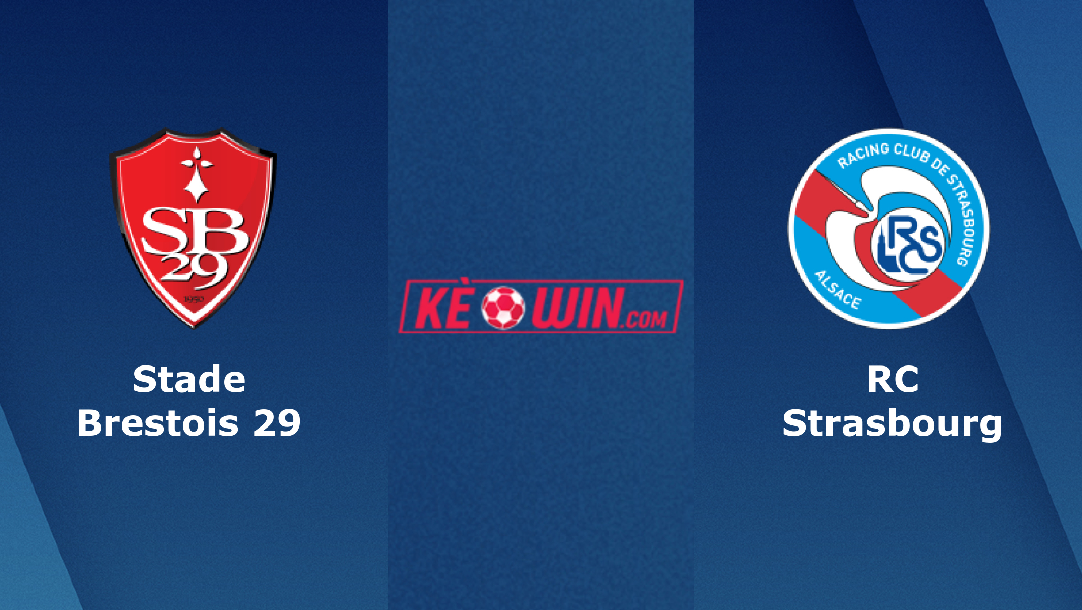 Stade Brestois 29 vs RC Strasbourg – Soi kèo bóng 20h00 04/09/2022 – VĐQG Pháp