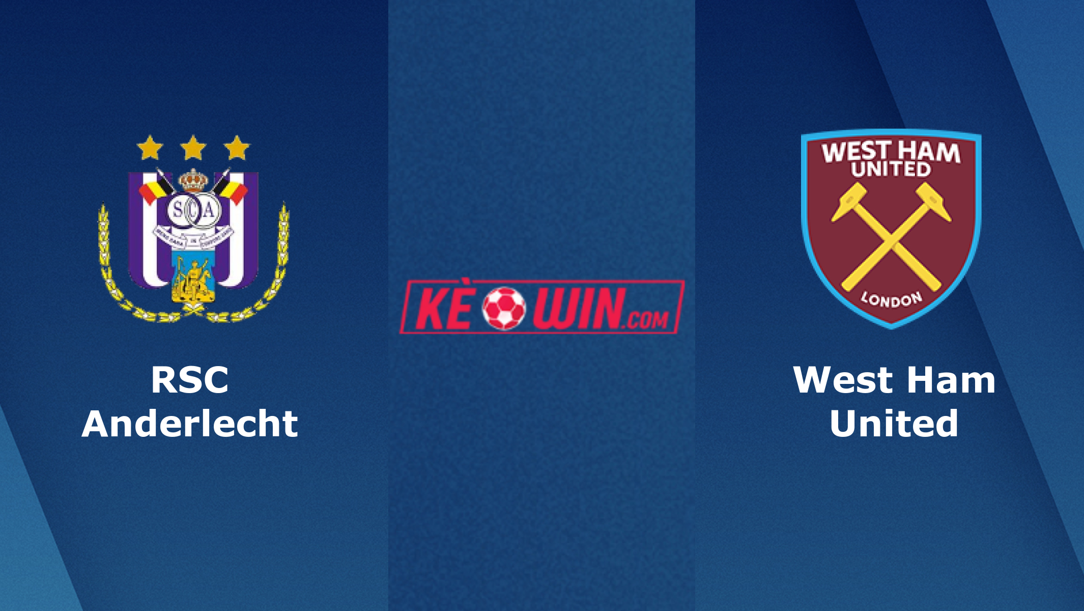 RSC Anderlecht vs West Ham United – Soi kèo bóng 23h45 06/10/2022 – UEFA Europa Conference League