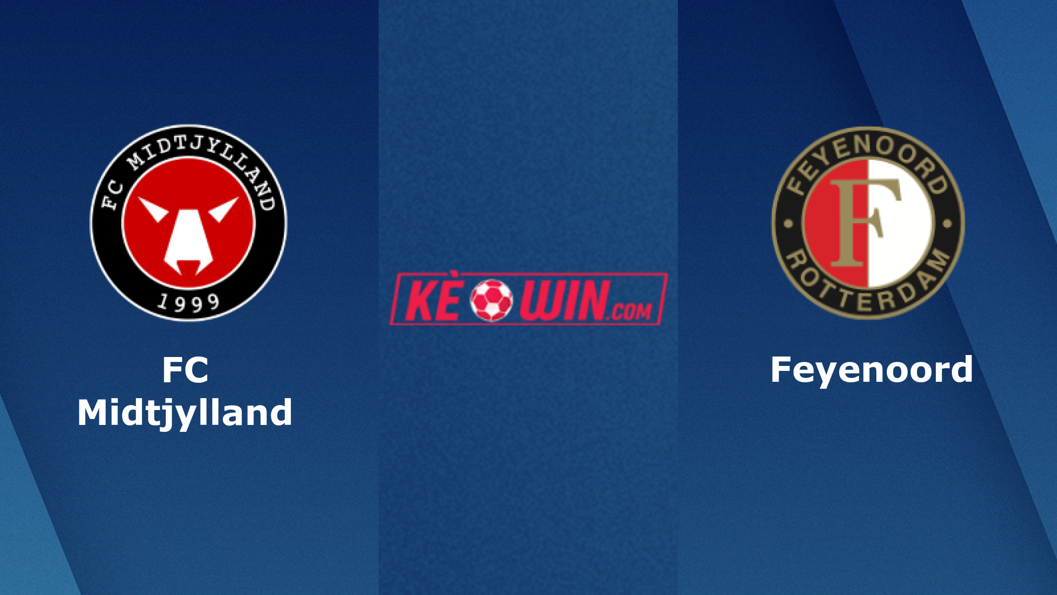 FC Midtjylland vs Feyenoord – Soi kèo bóng 02h00 07/10/2022 – UEFA Europa League