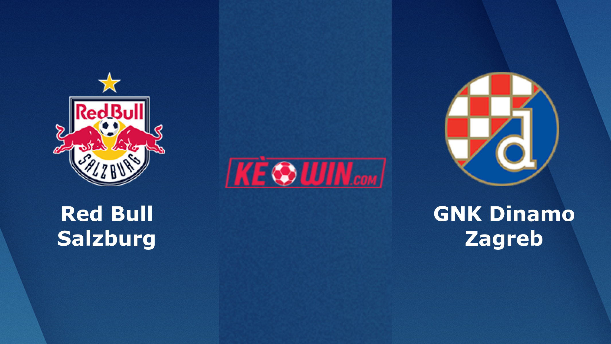 Red Bull Salzburg vs GNK Dinamo Zagreb – Soi kèo bóng 23h45 05/10/2022 – UEFA Champions League